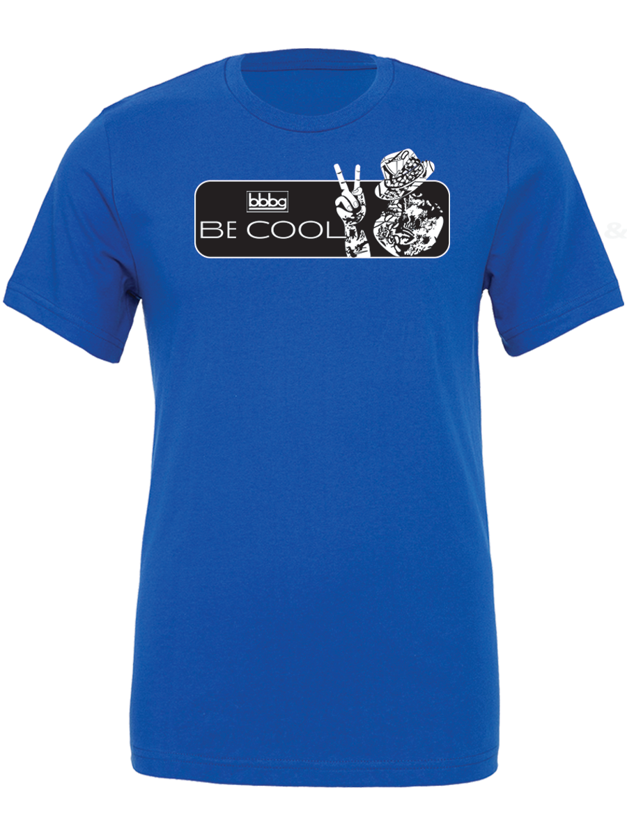 Be Cool t-shirt